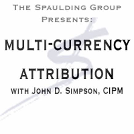 Multi-currency Attribution Attribution Week Webconference
