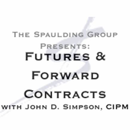 Futures and Forward Contracts: Accounting and Performance - Webcast - GIPS Performance Measurement The Spaulding Group