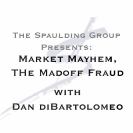 Madoff webcast with Dan diBartolomeo - GIPS Performance Measurement The Spaulding Group